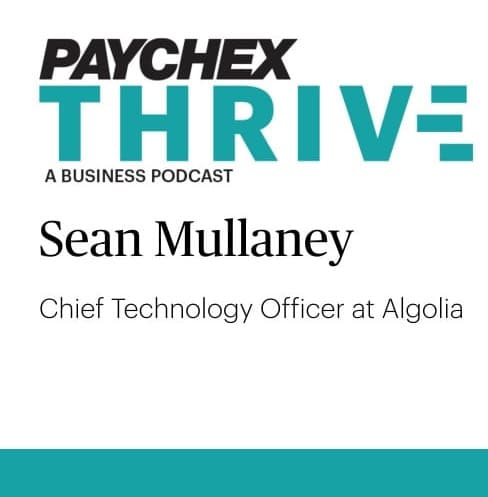 Chief Technology Officer Sean Mullaney chats with host Gene Marks on the Paychex THRIVE podcast about how the company is using AI-powered tools to enhance searchability, whether that is for products or content. Mullaney says the goal is to make search functionality simple while also pushing a more personal assistant-type experience for those searching the web. 